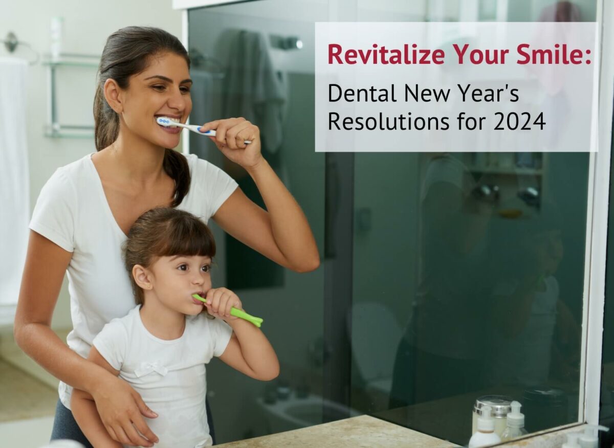 Revitalize Your Smile Dental New Year S Resolutions For 2024   Feat. Image Blog Post 1 1200x876 